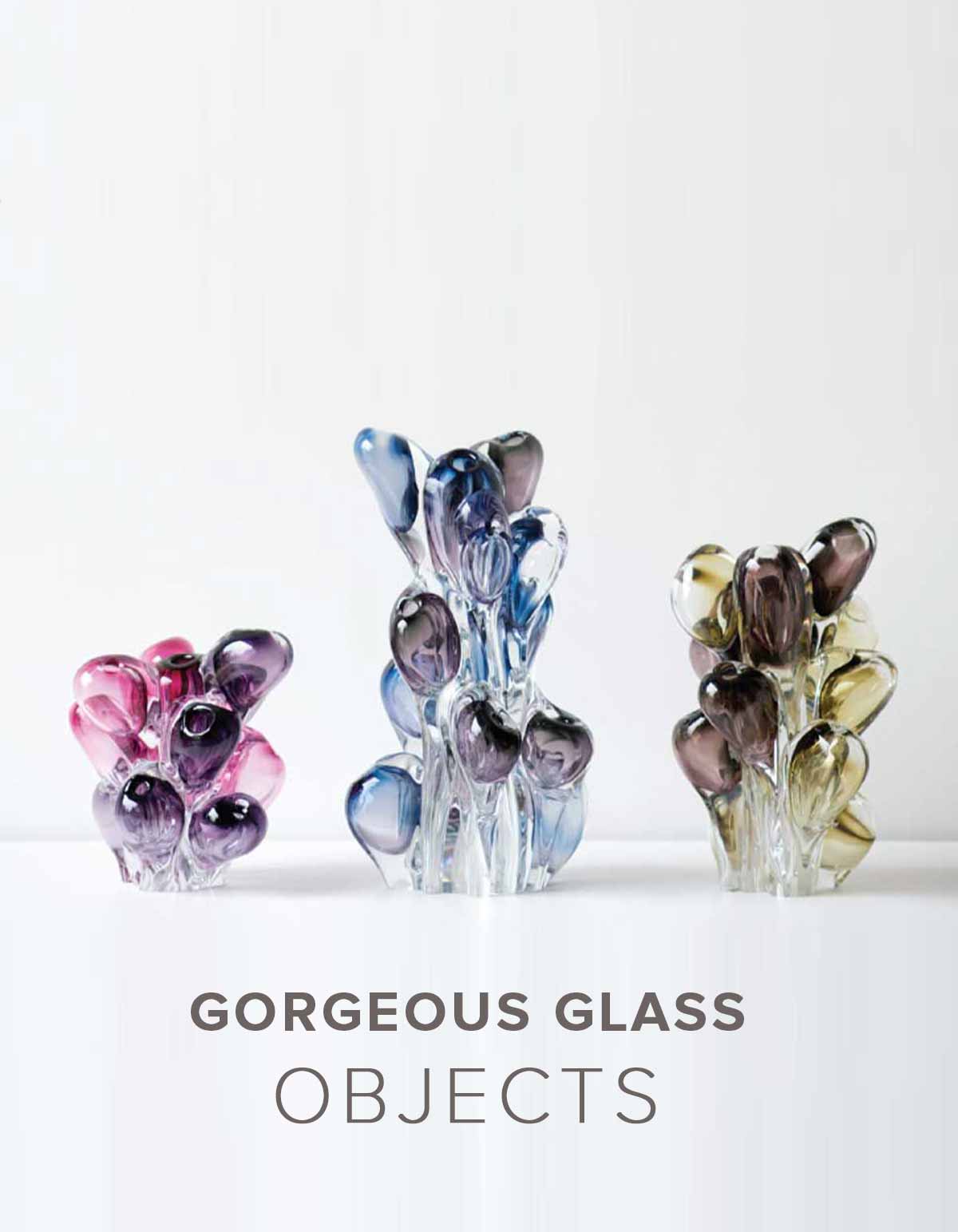 Gorgeous Glass Objects